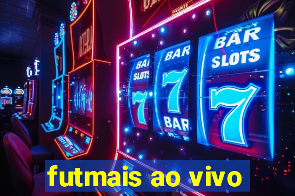 futmais ao vivo